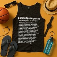 CURMUDGEON Definition Basketball Version Funny Senior Citizens Tank Top