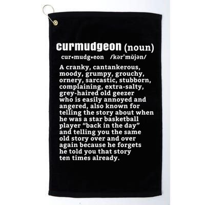 CURMUDGEON Definition Basketball Version Funny Senior Citizens Golf Towel