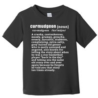 CURMUDGEON Definition Basketball Version Funny Senior Citizens Toddler T-Shirt