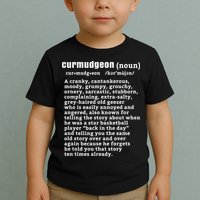 CURMUDGEON Definition Basketball Version Funny Senior Citizens Toddler T-Shirt