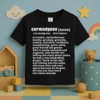 CURMUDGEON Definition Basketball Version Funny Senior Citizens Toddler T-Shirt