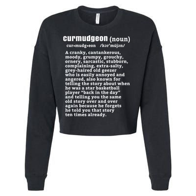 CURMUDGEON Definition Basketball Version Funny Senior Citizens Cropped Pullover Crew