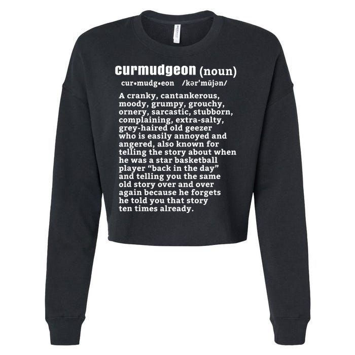 CURMUDGEON Definition Basketball Version Funny Senior Citizens Cropped Pullover Crew