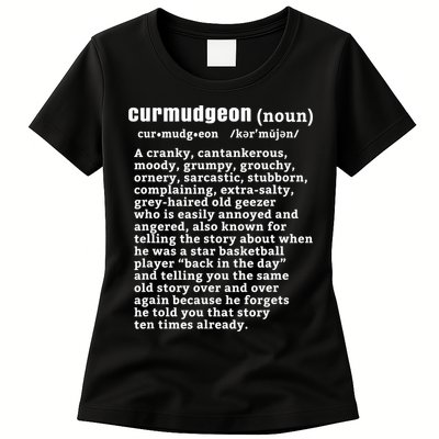 CURMUDGEON Definition Basketball Version Funny Senior Citizens Womens T-Shirt