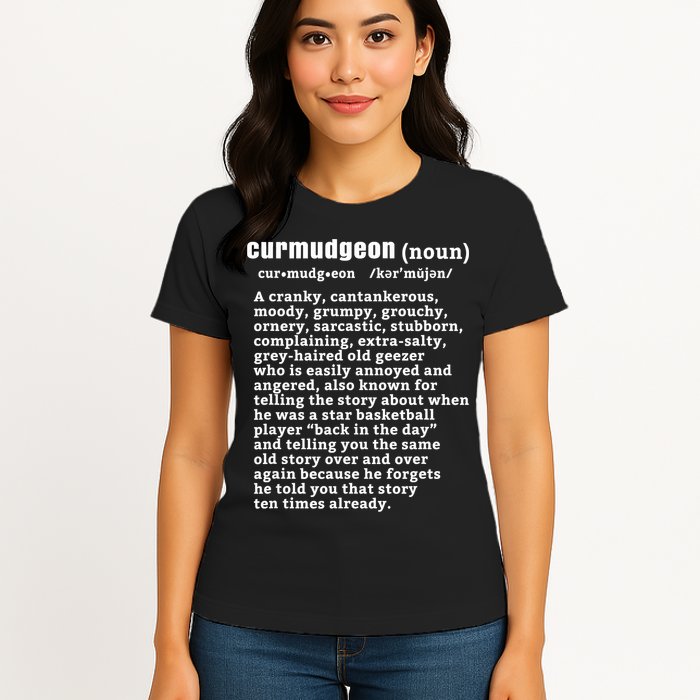 CURMUDGEON Definition Basketball Version Funny Senior Citizens Womens T-Shirt
