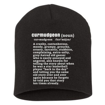 CURMUDGEON Definition Basketball Version Funny Senior Citizens Short Acrylic Beanie