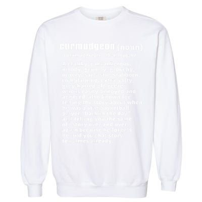 CURMUDGEON Definition Basketball Version Funny Senior Citizens Garment-Dyed Sweatshirt
