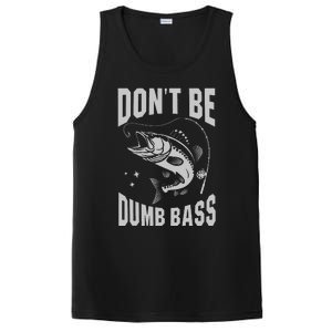 Classic DonT Be A Dumb Bass Funny Fishing Dad Bass Fish PosiCharge Competitor Tank