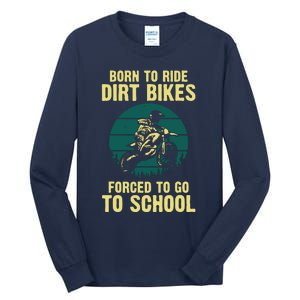 Cute Dirt Bike Art For Men Women Motorcycle Dirtbike Racing Tall Long Sleeve T-Shirt