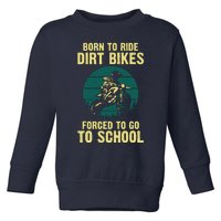 Cute Dirt Bike Art For Men Women Motorcycle Dirtbike Racing Toddler Sweatshirt