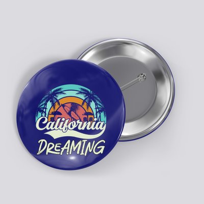 California Dreaming Beach Palm Tree Summer Vacation Surfers Great Gift Button