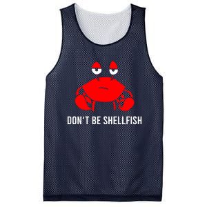 Crab DonT Be Shellfish Mesh Reversible Basketball Jersey Tank