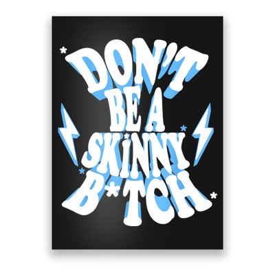 Cbum Don't Be A Skinny Bitch Poster