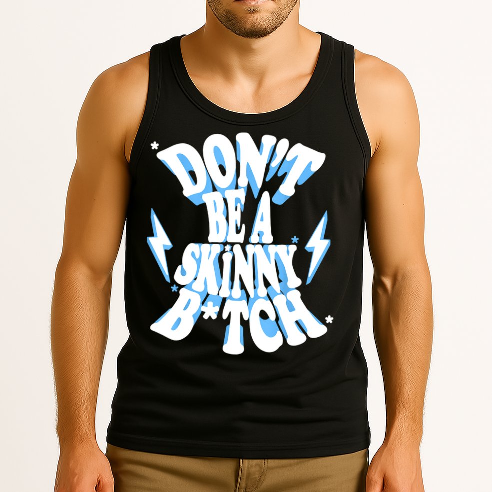 Cbum Don't Be A Skinny Bitch Tank Top