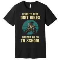 Cute Dirt Bike Art For Motorcycle Dirtbike Racing Premium T-Shirt