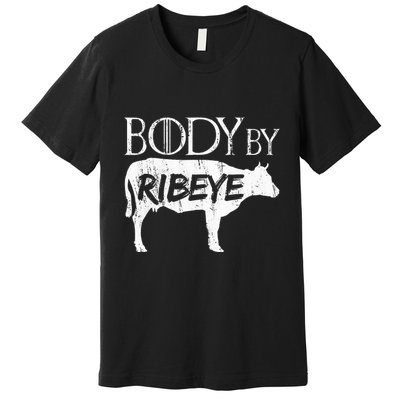 Carnivore Diet Body By Ribeye Premium T-Shirt