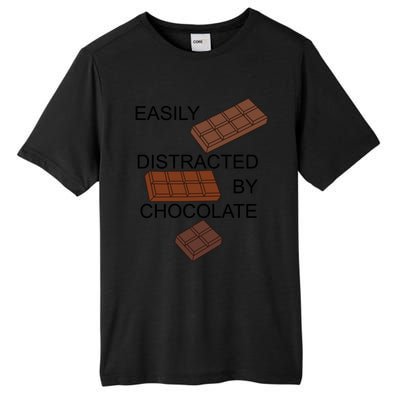 Chocolatier Distracted By Chocolate Funny Quote Gift Tall Fusion ChromaSoft Performance T-Shirt