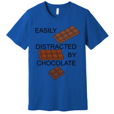 Chocolatier Distracted By Chocolate Funny Quote Gift Premium T-Shirt