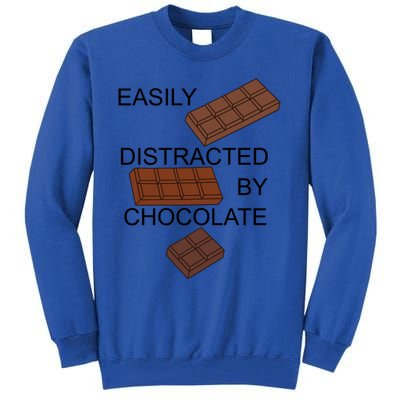 Chocolatier Distracted By Chocolate Funny Quote Gift Tall Sweatshirt