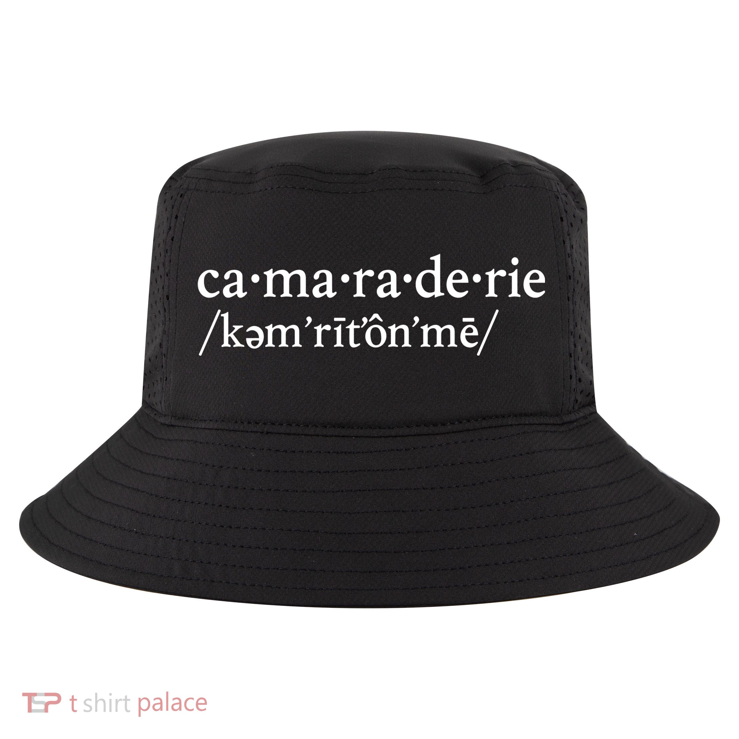Camaraderie Definition Cool Comfort Performance Bucket Hat