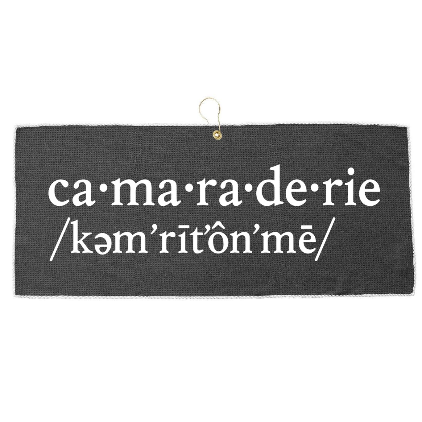 Camaraderie Definition Large Microfiber Waffle Golf Towel