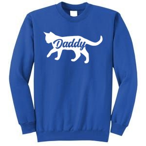 Cat Daddy Cat Dad Great Gift Tall Sweatshirt