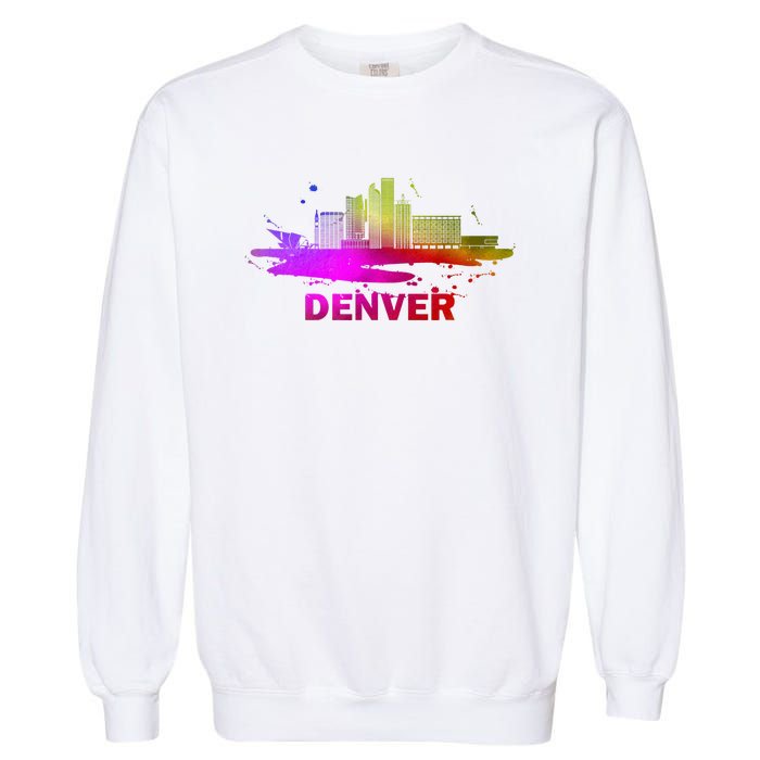 Colorful Denver Cityscape Denver Colorado Skyline Garment-Dyed Sweatshirt