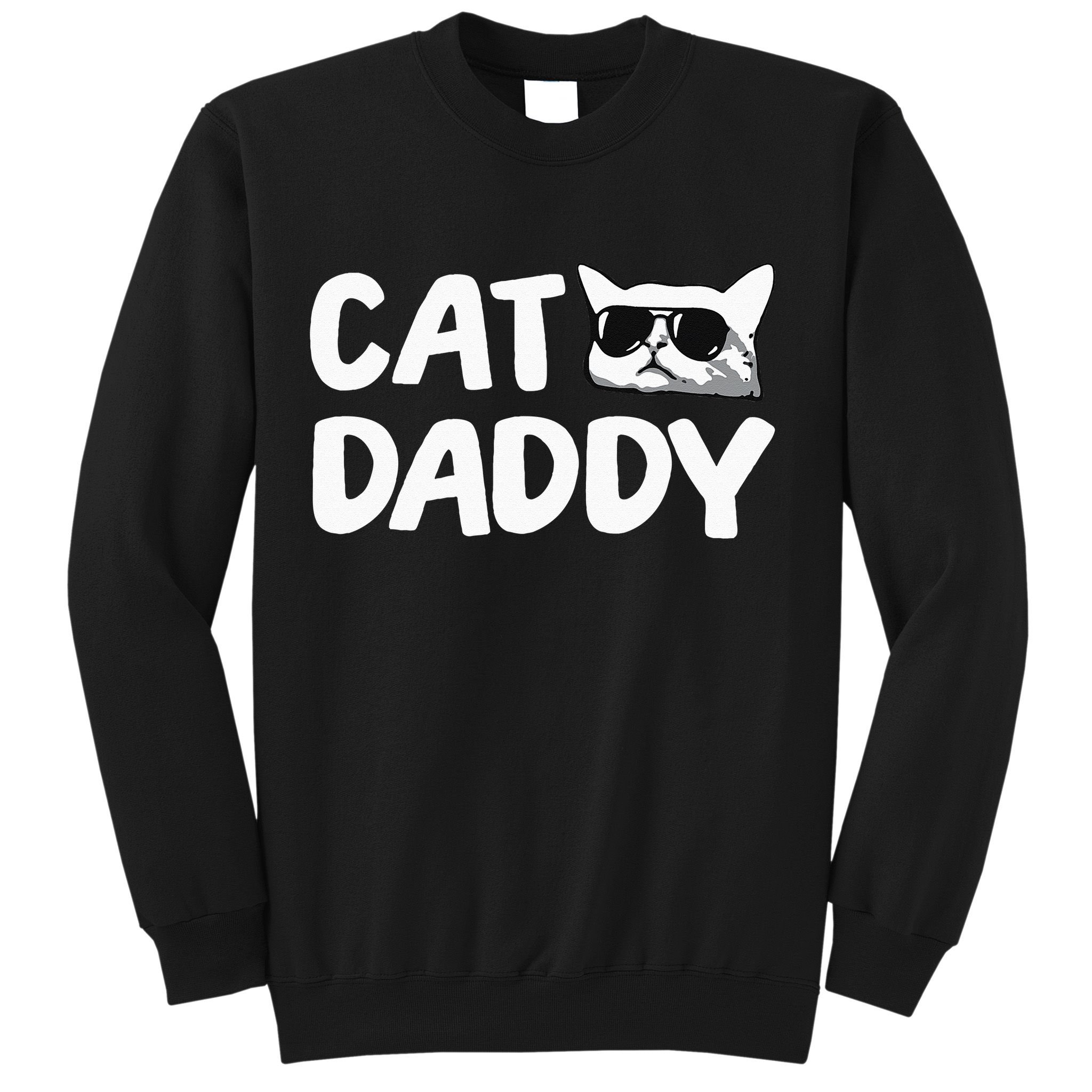 Cat Daddy Sweatshirt