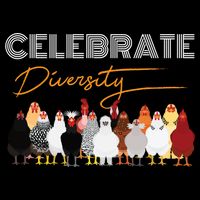 Celebrate Diversity Chickens Funny Graphic Tee Chicken Cute Gift Bucket Hat