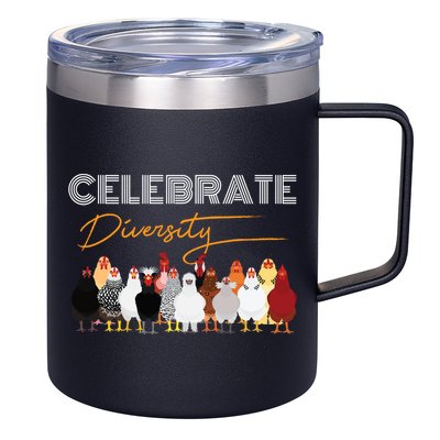 Celebrate Diversity Chickens Funny Graphic Tee Chicken Cute Gift 12oz Stainless Steel Coffee Mug