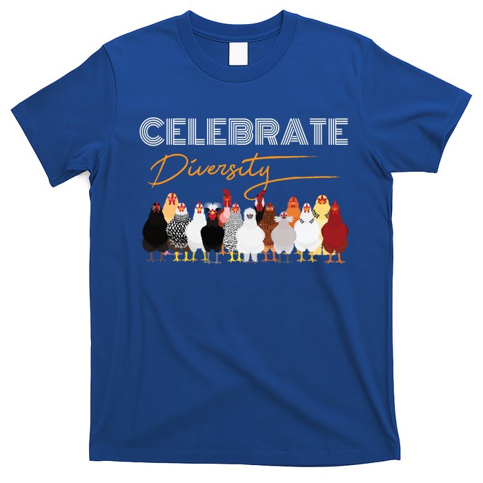 Celebrate Diversity Chickens Funny Graphic Tee Chicken Cute Gift T-Shirt