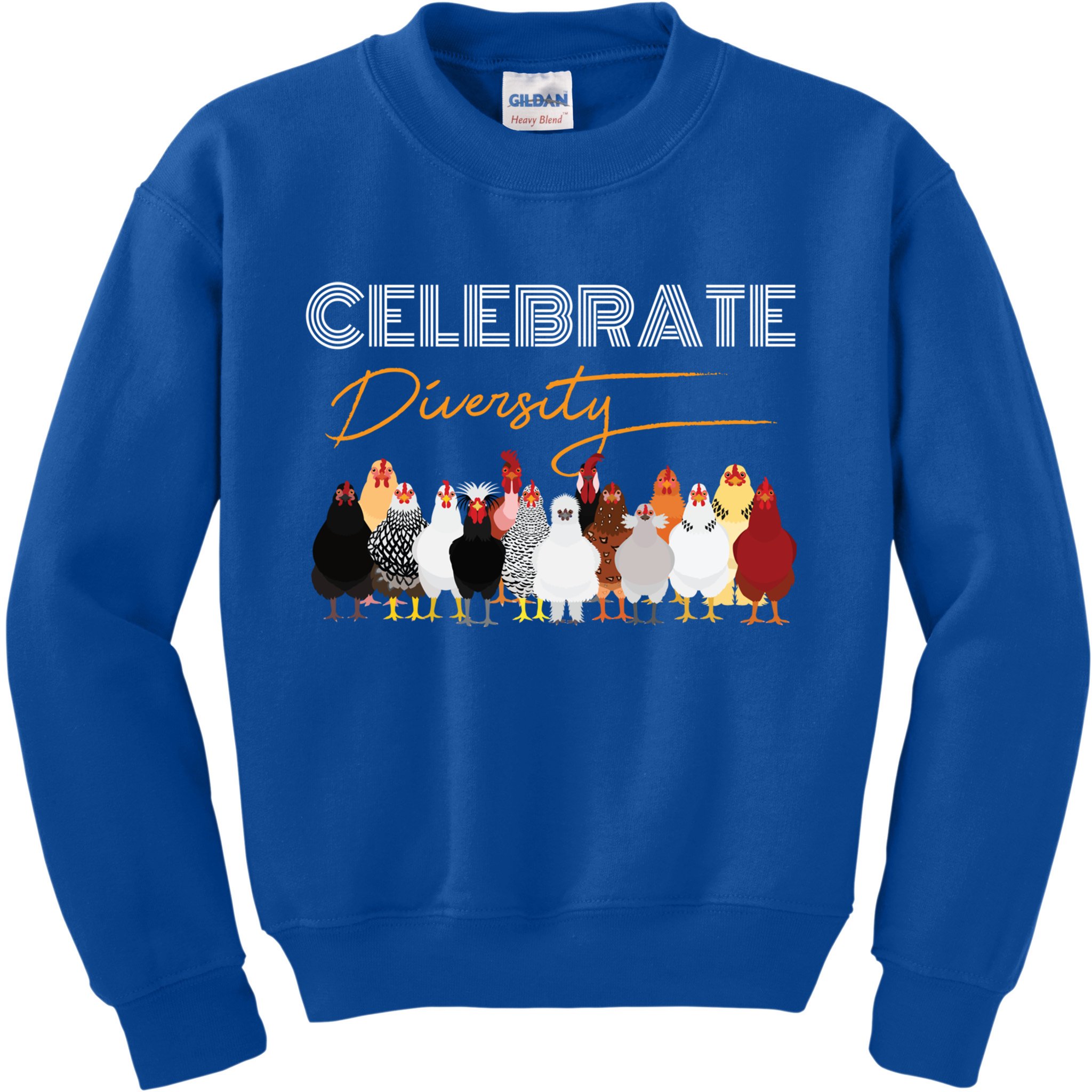 Celebrate Diversity Chickens Funny Graphic Tee Chicken Cute Gift Kids Sweatshirt