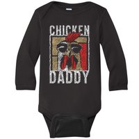 Chicken Daddy Chicken Farmer Father Of The Chicken Coop Baby Long Sleeve Bodysuit