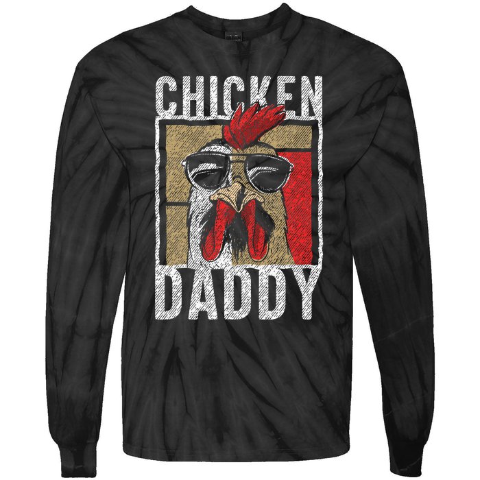 Chicken Daddy Chicken Farmer Father Of The Chicken Coop Tie-Dye Long Sleeve Shirt