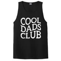 Cool Dads Club FatherS Day From Daughter Son PosiCharge Competitor Tank