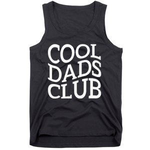 Cool Dads Club FatherS Day From Daughter Son Tank Top