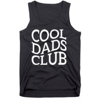 Cool Dads Club FatherS Day From Daughter Son Tank Top