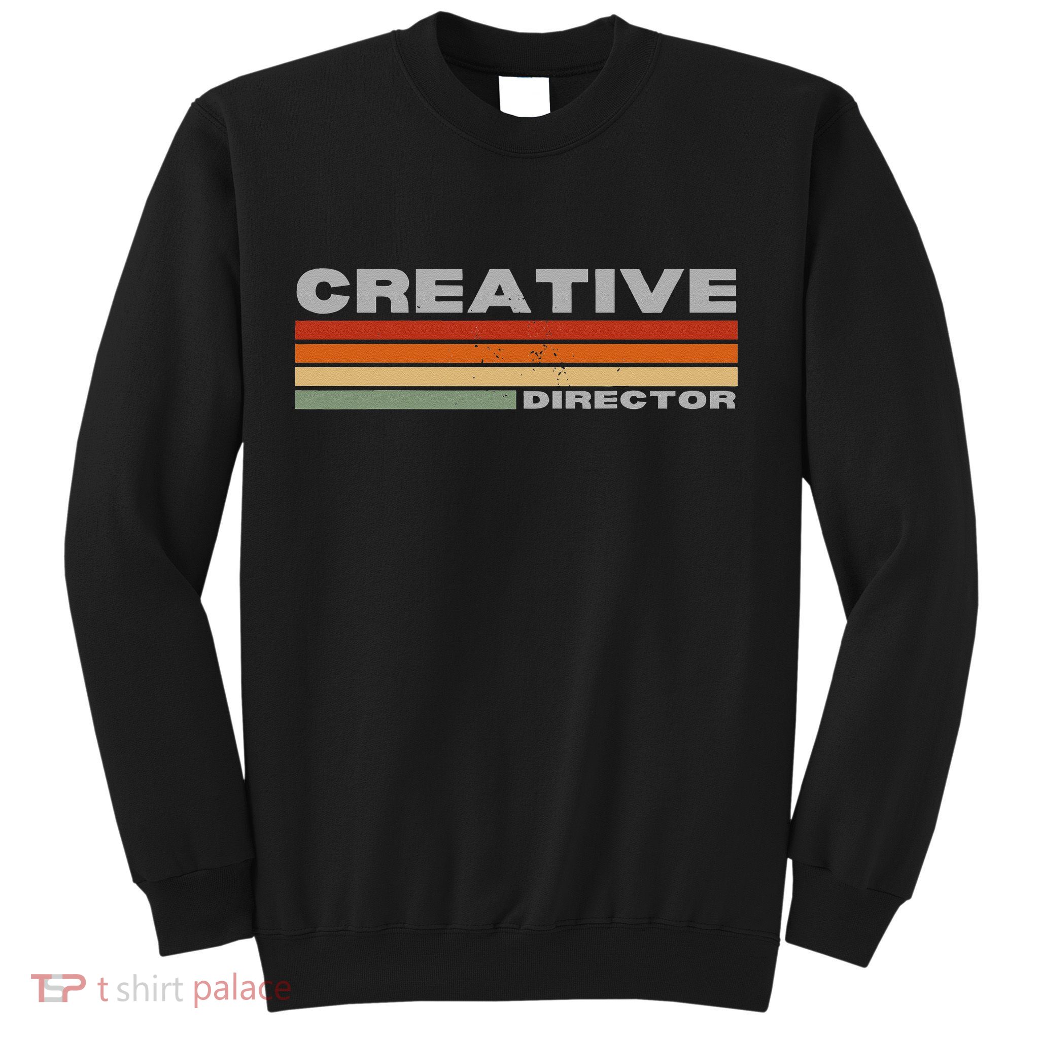 Creative Director Sweatshirt