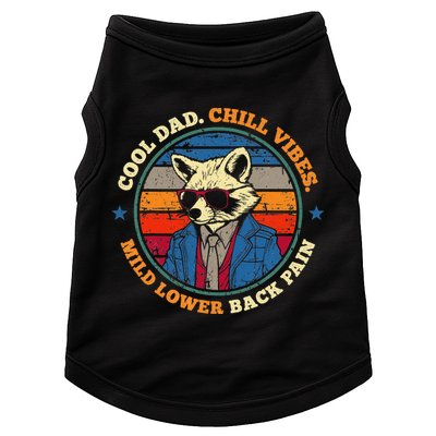 Cool Dad Chill Vibes Mild Back Pain Funny Fathers Day Gift Doggie Tank