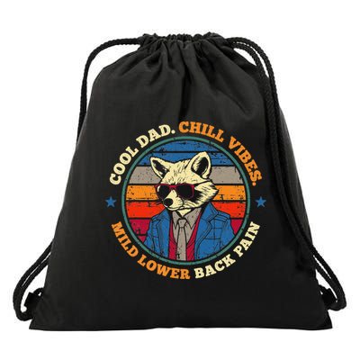 Cool Dad Chill Vibes Mild Back Pain Funny Fathers Day Gift Drawstring Bag
