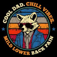 Cool Dad Chill Vibes Mild Back Pain Funny Fathers Day Gift 16 in Basic Backpack