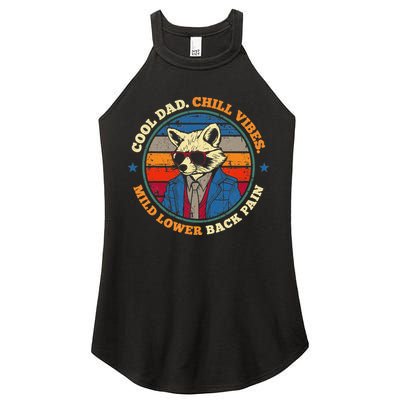 Cool Dad Chill Vibes Mild Back Pain Funny Fathers Day Gift Women's Perfect Tri Rocker Tank
