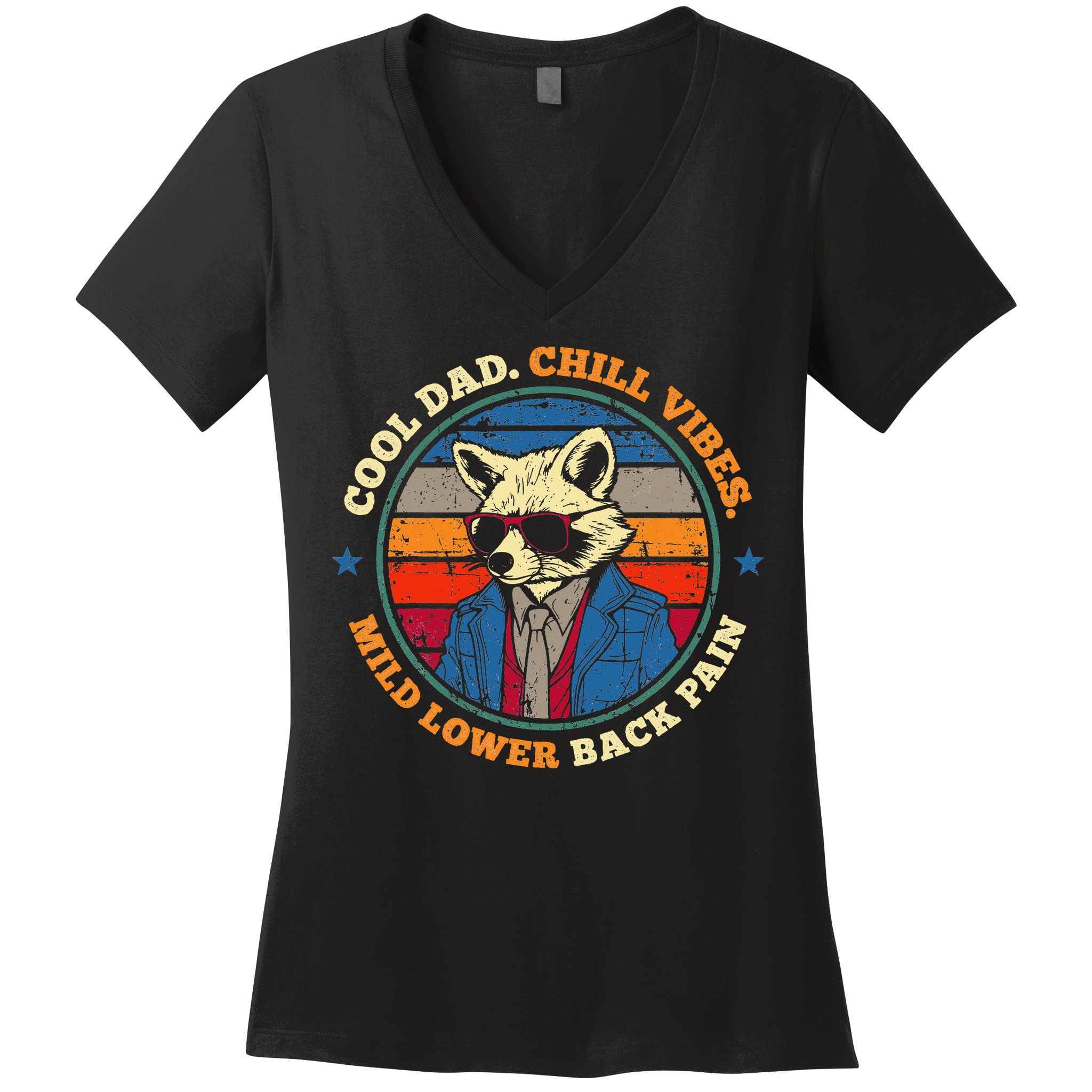 Cool Dad Chill Vibes Mild Back Pain Funny Fathers Day Gift Women's V-Neck T-Shirt