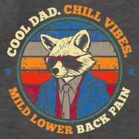 Cool Dad Chill Vibes Mild Back Pain Funny Fathers Day Gift Vector Backpack