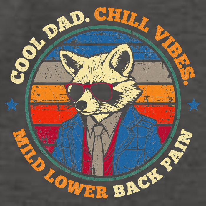 Cool Dad Chill Vibes Mild Back Pain Funny Fathers Day Gift Vector Backpack