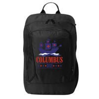 Columbus Day Christopher Columbus Italian American City Backpack