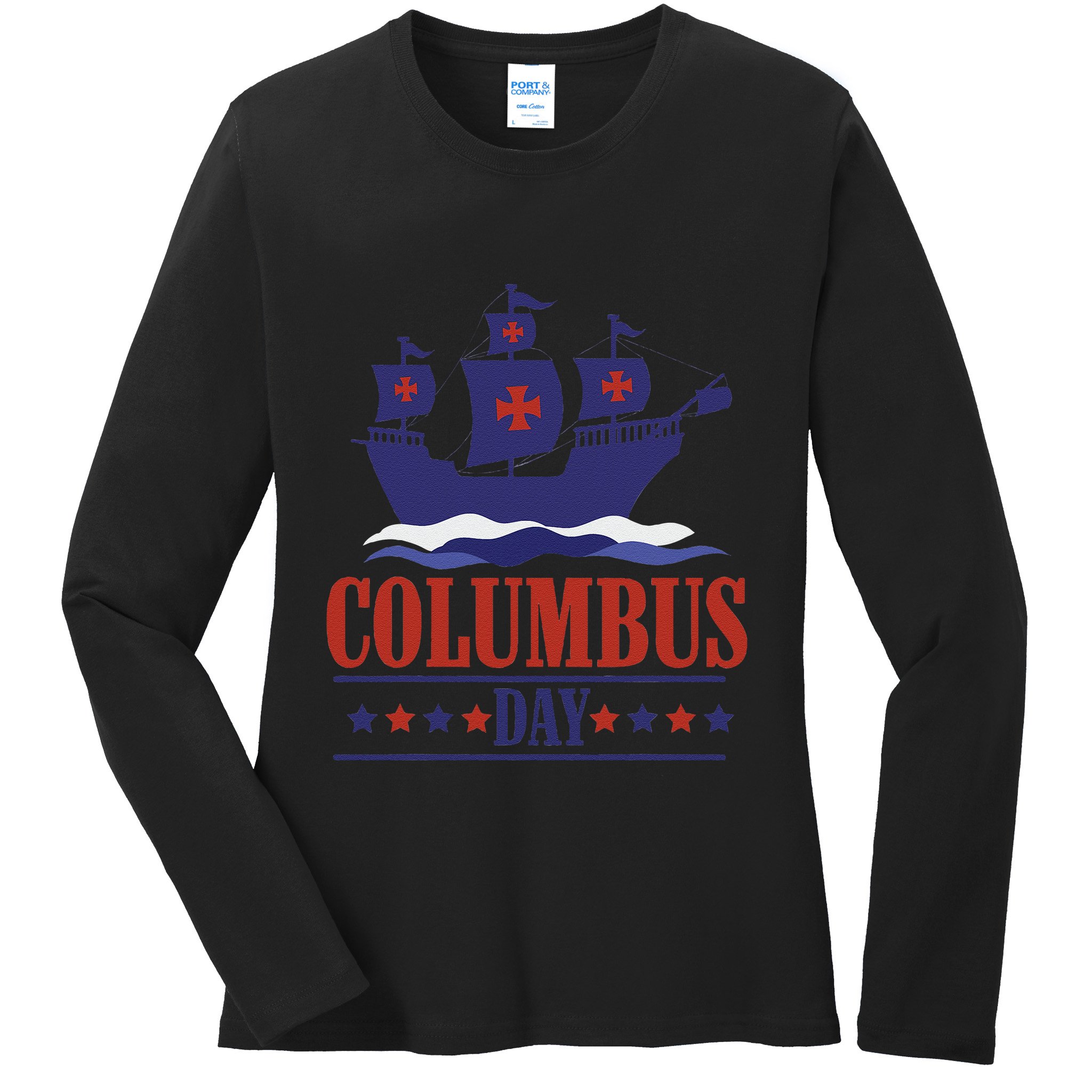 Columbus Day Christopher Columbus Italian American Ladies Long Sleeve Shirt
