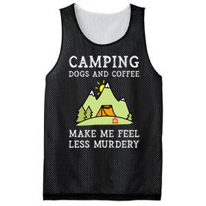 Camping Dogs Coffee Make Me Feel Less Murdery Camper Camp Mesh Reversible Basketball Jersey Tank