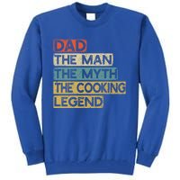 Chef Dad Cooking Legend Home Cook Fathers Day Gift Tall Sweatshirt