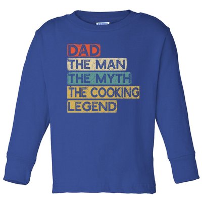 Chef Dad Cooking Legend Home Cook Fathers Day Gift Toddler Long Sleeve Shirt